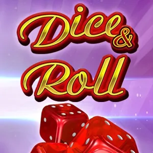 Dice and Roll